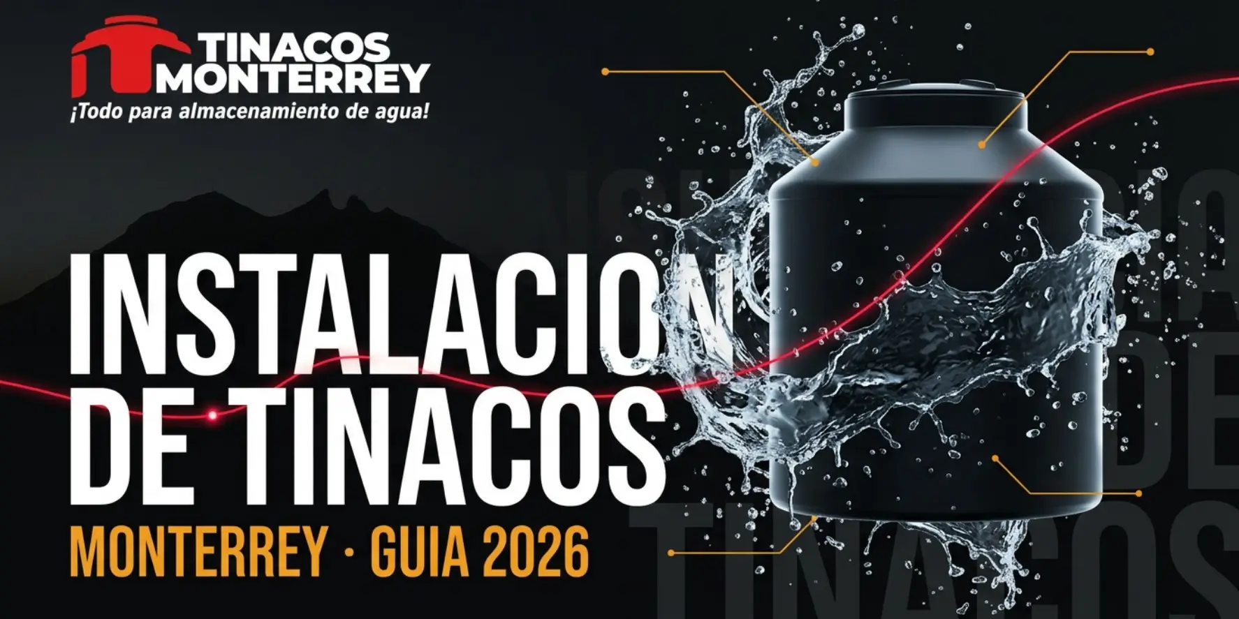 Tinaco instalado en azotea en Monterrey con el Cerro de la Silla al fondo — guía de instalación y costos 2026, Tinacos Monterrey