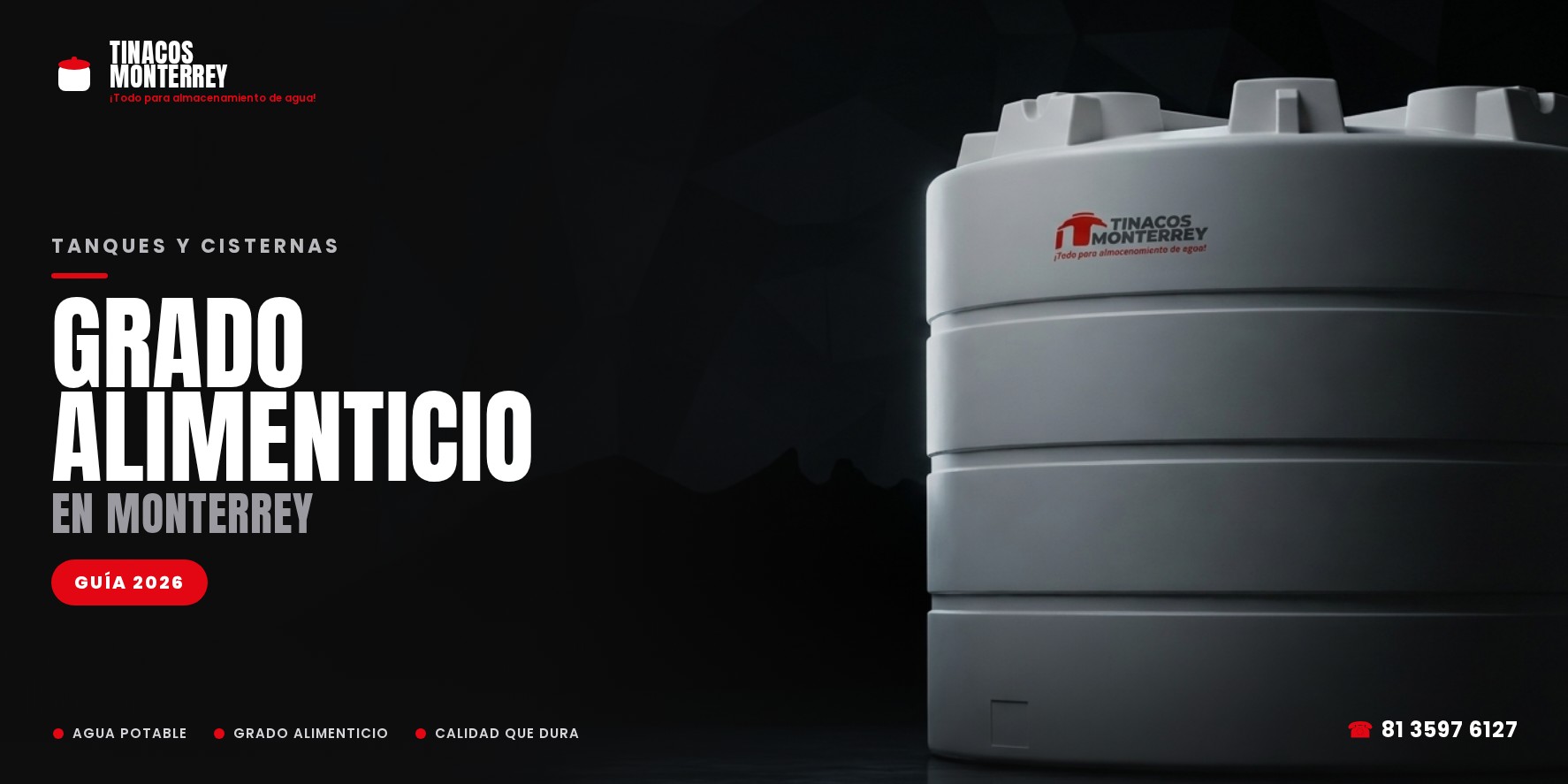 Portada del artículo de tanques de grado alimenticio de Tinacos Monterrey: tanque blanco apto para agua potable sobre fondo oscuro de marca con logo, titular y silueta del Cerro de la Silla